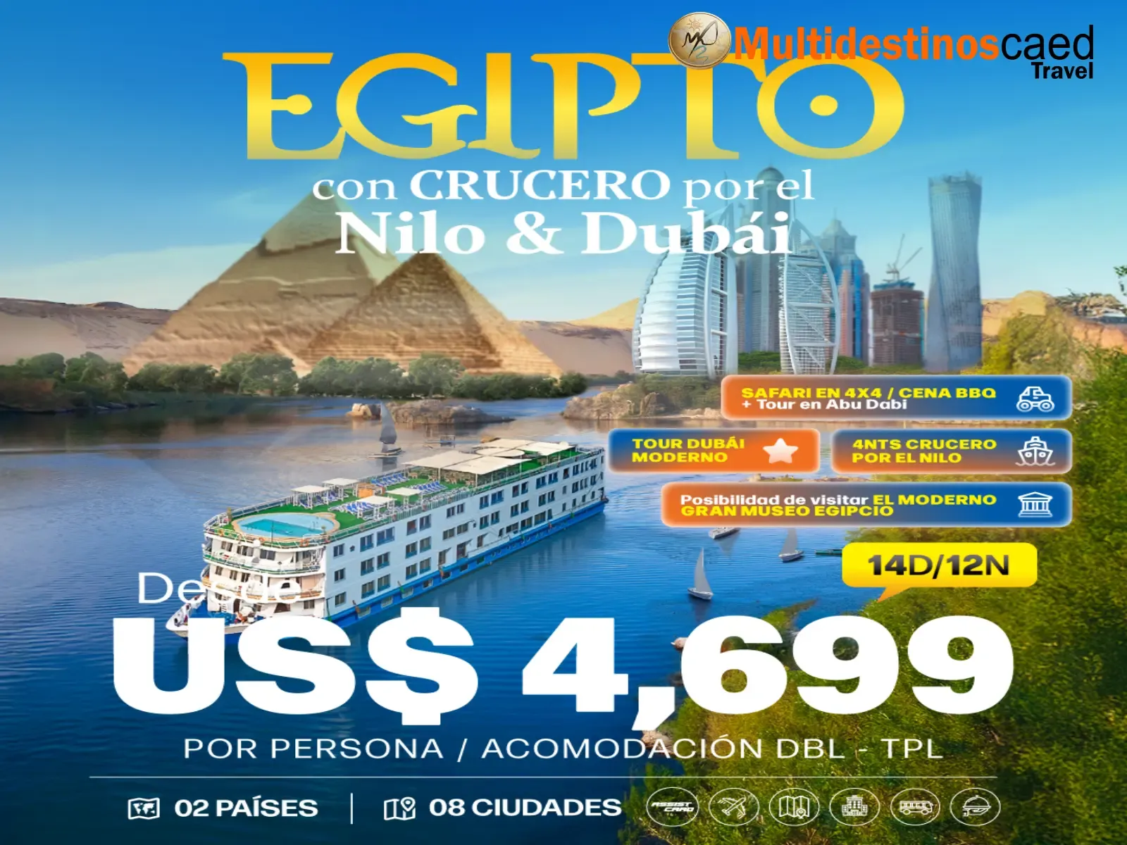 Egipto con Crucero Nilo & Dubai