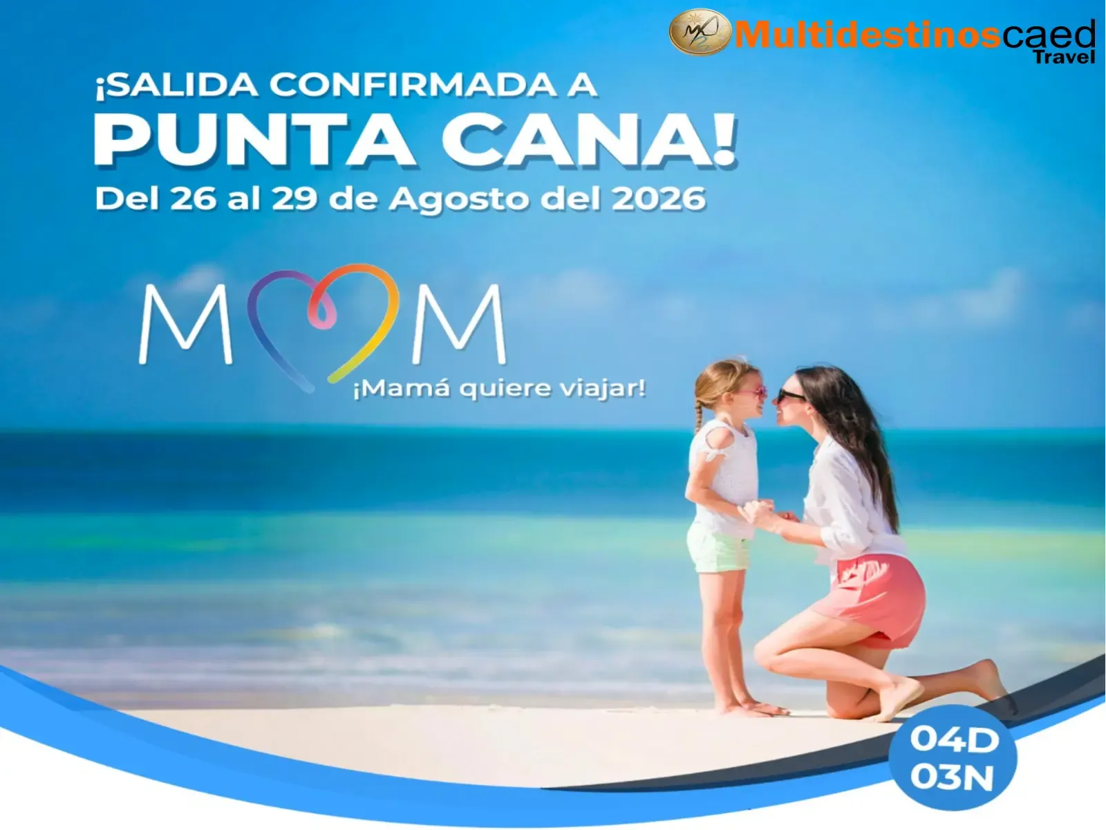 Salida Confirmada Punta Cana del 26 al 29 Agosto 2026.webp