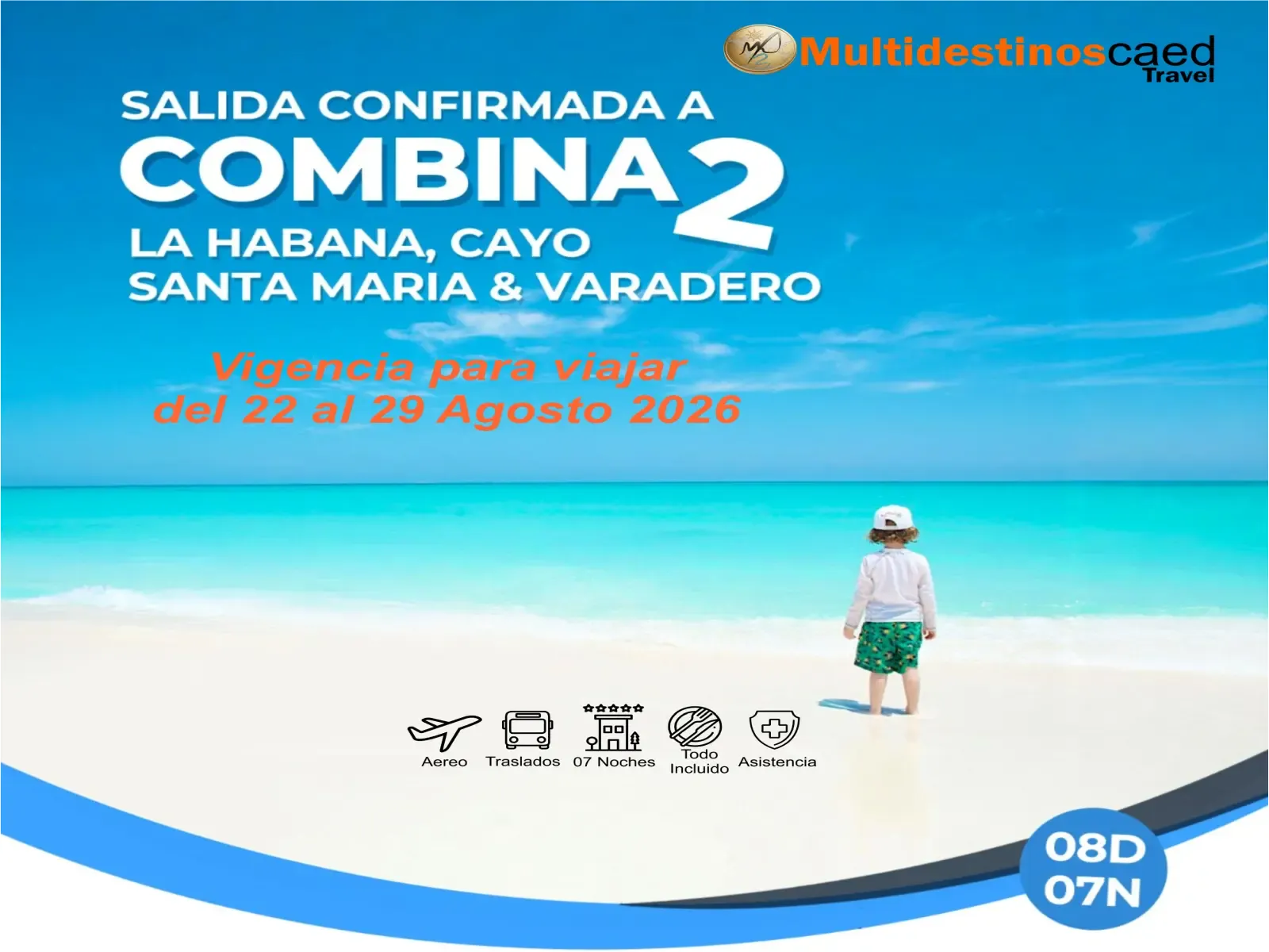 Salida Confirmado La Haban Sta Maria Varadero 22 al 29 AGO 26 Recortada.webp
